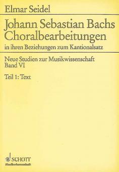 Johann Sebastian Bachs Choralbearbeitungen 