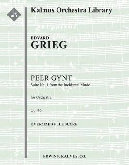 Peer Gynt: Suite No. 1, Op. 46 