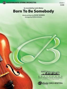 Born to Be Somebody 