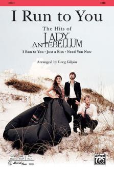 I Run to You: The Hits of Lady Antebellum 