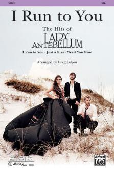 I Run to You: The Hits of Lady Antebellum 