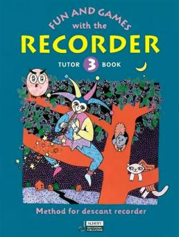 Fun and Games with the Recorder Tune Book 3 Standard