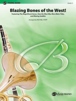 Blazing Bones Of The West! 