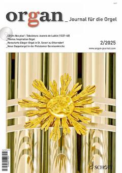 organ - Journal für die Orgel 2025/02 