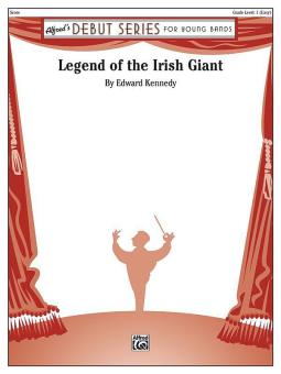 Legend Of The Irish Giant 