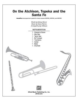 On The Atchison, Topeka And The Santa Fe 