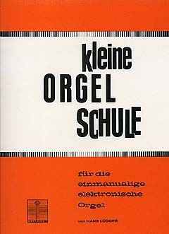 Kleine Orgelschule 