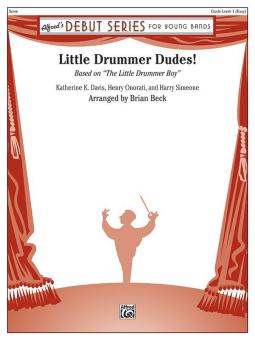 Little Drummer Dudes! 