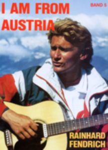 Rainhard Fendrich Band 5: I Am from Austria 