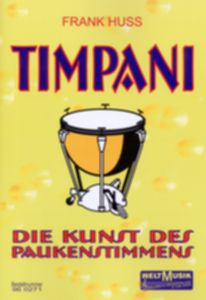 Timpani - Die Kunst des Paukenstimmens 