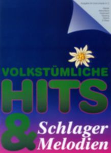 Volkstümliche Hits & Schlagermelodien 