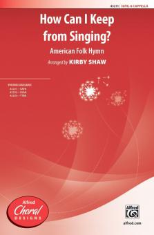 How Can I Keep from Singing? Download