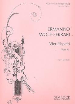 4 Rispetti op. 12 für Sopran und Klavier 
