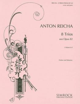 Acht Trios op. 82 