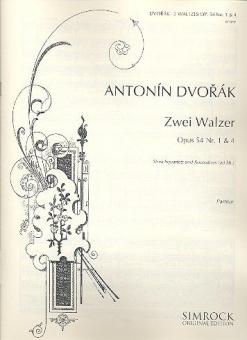 Zwei Walzer op. 54/1, op. 54/4 