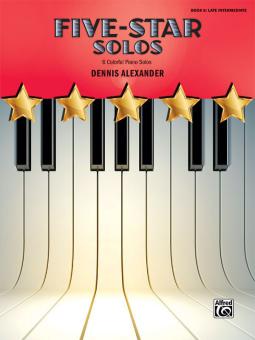 Five-Star Solos, Book 6: 6 Colorful Piano Solos Download