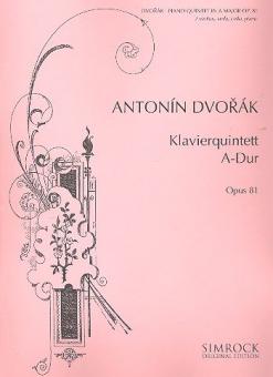 Klavierquintett A-Dur op. 81 