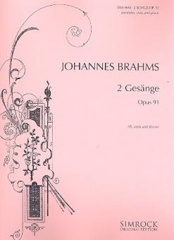 2 Gesänge op. 91 
