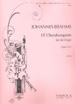 11 Choralvorspiele op. 122 Band 2 