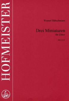 Drei Miniaturen für Zither 