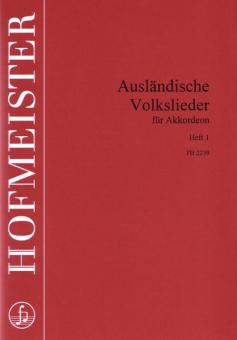 Ausländische Volkslieder Heft 1 