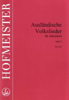 Ausländische Volkslieder Heft 3 