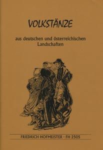 Volkstänze aus deutschen und österreichischen Landschaften 