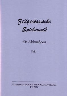 Zeitgenössische Spielmusik Heft 1 