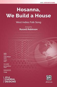 Hosanna, We Build a House Download
