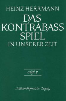 Das Kontrabass-Spiel in unserer Zeit 2 