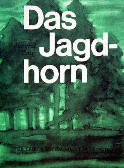 Das Jagdhorn 