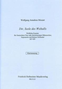 Dir, Seele des Weltalls (Kantate KV 429) 