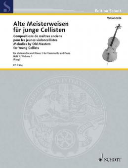 Alte Meisterweisen für junge Cellisten Band 1 Standard