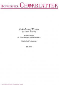 Friede auf Erden - Es schläft die Welt 