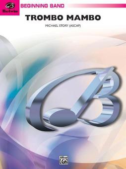 Trombo Mambo (Trombone Feature) 