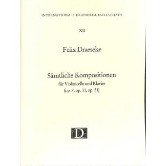 Sämtliche Kompositionen für Violoncello und Klavier 