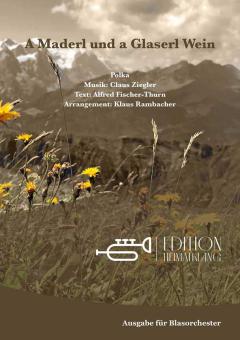 A Maderl und a Glasers Wein 