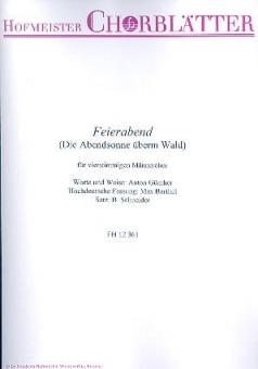 Die Abendsonne überm Wald ('s ist Feierabend / hochdeutsch) 
