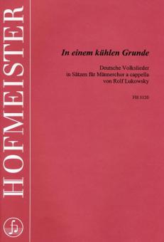 In einem kühlen Grunde 