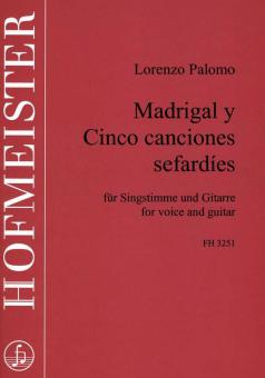 Madrigal y Cinco canciones seferd&iacute;es 