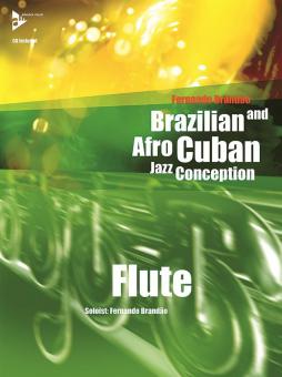 Brazilian and Afro-Cuban Jazz Conception 