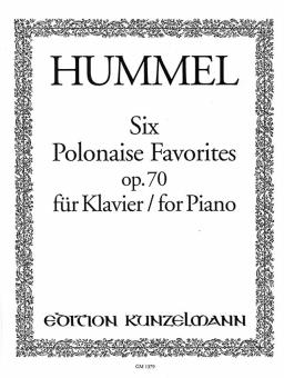 6 Polonaise Favorites op.70 