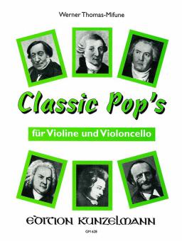 Classic Pops für Violine und Violoncello 