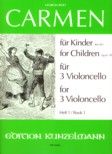 Carmen für Kinder für 3 Violoncelli Heft 1 