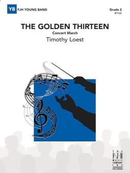 The Golden Thirteen 