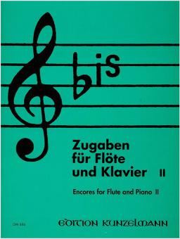 bis - Zugaben für Flöte und Klavier 2 
