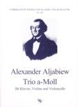 Aljabiew, A., Trio a-moll f. Klavier, Violine u. Violoncello 