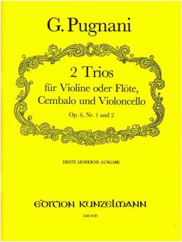 2 Trios No. 1 u. 2 op. 6 (2 Sonaten) 