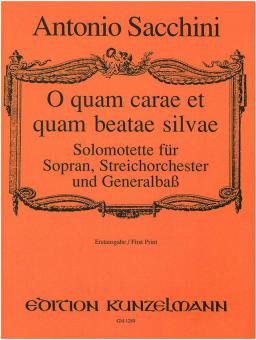 O quam carae et quam beatae silvae 