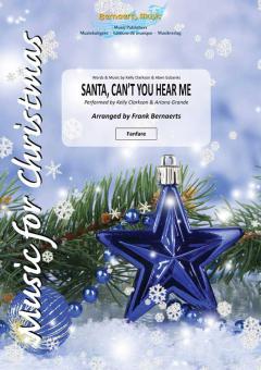 Santa, Can’t You Hear Me 